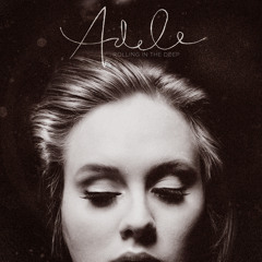 Rolling in the Deep - Adele (slow mix)