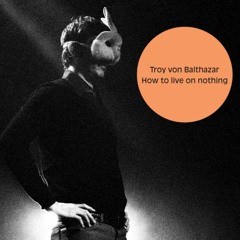 Troy Von Balthazar - CATT