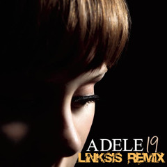 Hometown Glory (Linksis Remix) -ADELE [FREE DOWNLOAD]