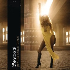 Beyonce - Run The World ( Dance Remix ) ( Dirty Wallet Live )