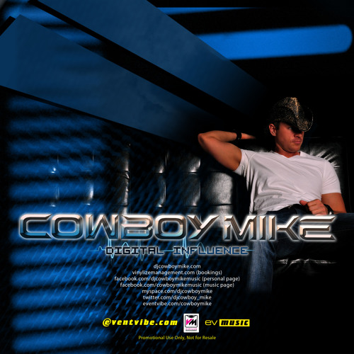 Cowboy Mike - "Digital Influence" (2011)