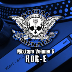 Social Menace Mixtape - Volume 6