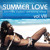 Artwork for Summer Love 8: Soothing, Soulful, Sun-Kissed House Vol. VIII Mixed by Donovan (2011)