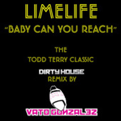 LIMELIFE - Todd Terry feat Rowetta - Baby Can You Reach