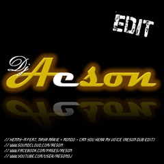 Henny-M feat. Naya Marie + Mondo - Can You Hear My Voice (Aeson Dub Edit)