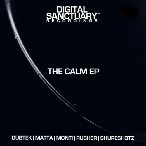 Stream Digital Sanctuary Rec. | Listen to V.A. - The Calm EP (DIGISR003