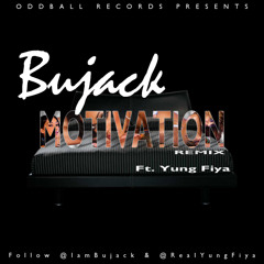 Motivation (remix) ft. Yung Fiya