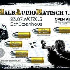 Semmel HalbAudioMatisch 1.1. Metzels 23.07.2011