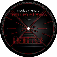 Nicolas Chenard - Thriller Express (John Lord Fonda 2011 remix)
