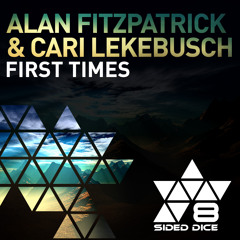 ESD034B - Alan Fitzpatrick & Cari Lekebusch - First Times (Rich Jones & Chris Colburn Reshake)