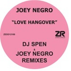 Joey Negro - Love Hangover (Dj Spen Underground Mix)