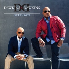 Dawkins & Dawkins - Get Down
