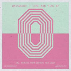 ONE 008 / WADSWORTH / LIME AND PINK E.P