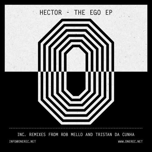 ONE 009 / HECTOR / THE EGO E.P