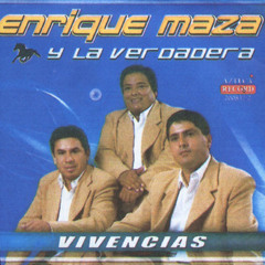 Enrique maza y la verdadera - Verdad que hace mal