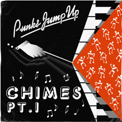 Punks Jump Up - Chimes pt.1