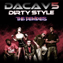 DaCav5 - Dirty Style (Dirty Vici Club Remix)