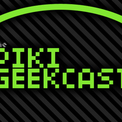 Piki Geekcast - Episode Zero