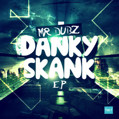 Danky Skank EP - Out Now on Project All Out Records