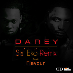 Sisi Eko Remix ft. Flavour