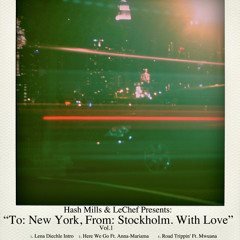 To New York, From Stockholm. With Love Vol.1