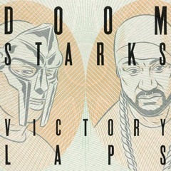 DOOMSTARKS - VICTORY LAPS (Original / MADVILLAINZ remix)
