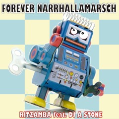 Ritzamba - Forever Narrhallamarsch - Party Mix