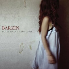 Barzin - The Dream Song