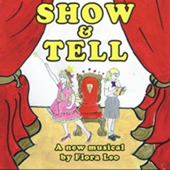 Show and Tell-  a new musical by Flora Leo, performed by Hurlingham School (ShowReel)