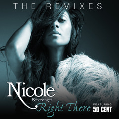 Nicole Scherzinger - "Right There" feat. 50 Cent