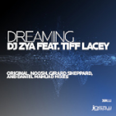 Dreaming Feat. Tiff Lacey
