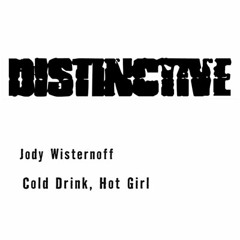 Cold Drink, Hot Girl (Original) Distinctive Records