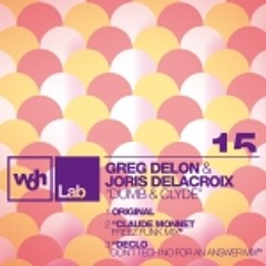 Dumb & Clyde - Joris Delacroix & Greg Delon