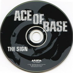 Ace of Base - The sign (CIRC remix)