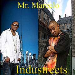MR. MARCELO - INDUSTREETS