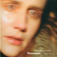 Tereskova - Rád gondolok