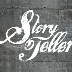 StoryTelleR - I've Been Thinkin