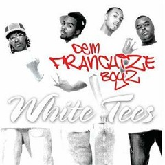 Dem Franchize Boys - White Tee (Coma remix)