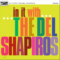 THE DEL SHAPIROS - So Sad