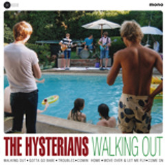 THE HYSTERIANS - Troubles