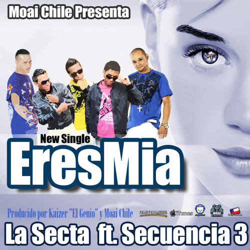 Eres Mia La Secta ft. Secuencia 3