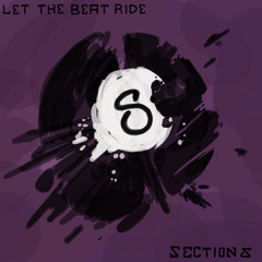 Let The Beat Ride