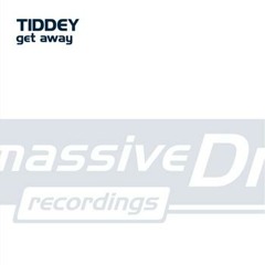 Tiddey - Get away