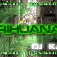 MUCHA MARIHUANA MIX DJ KANGRY FT DJ CRISTIAN [El mas Duro]