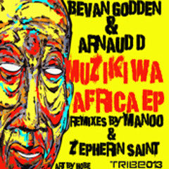 Bevan Godden &amp; Arnaud D -  Ntobenhle -  Ft Mse (Manoo Remix)