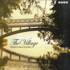 3000 Grad 006 - 10 Schäufler &amp; Zovsky - Goodbye - THE VILLAGE