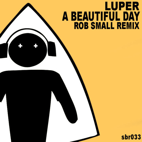 Luper - A Beautiful Day [SOUND BROS RECORDINGS] Snippet