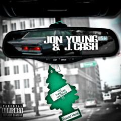 Round Here Jon Young Ft. J. Cash, Yung Trap & Skeez