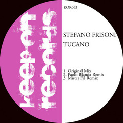 Stefano Frisoni - Tucano (Mister Fil Remix)