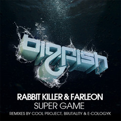 Rabbit Killer & Farleon - SUPER GAME (Brutality & E-Cologyk Remix) [Big Fish Recordings] *OUT NOW*
